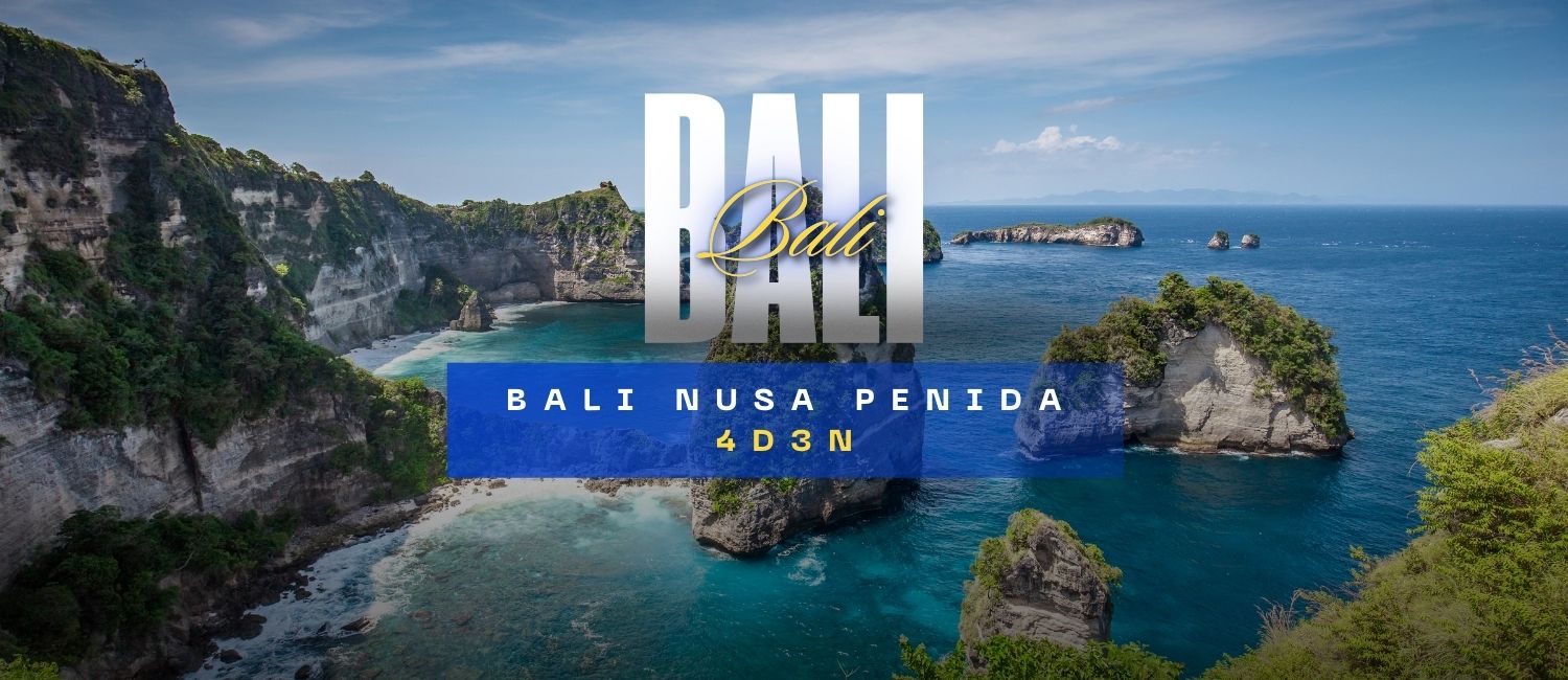 4D3N Bali Nusa Penida